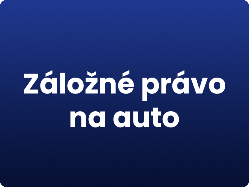 Záložné právo na auto